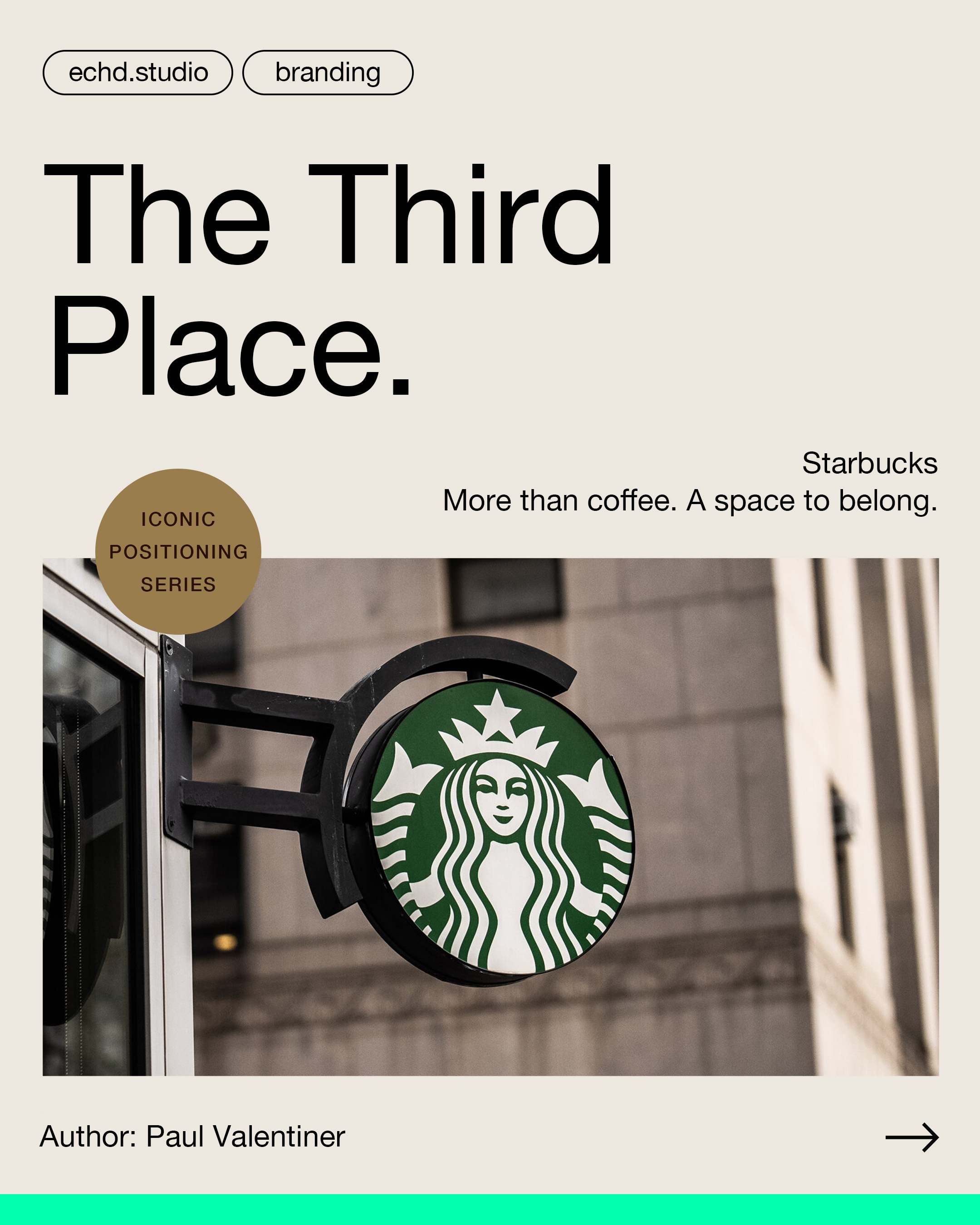 Iconic Brand Positioning #2 - Starbucks