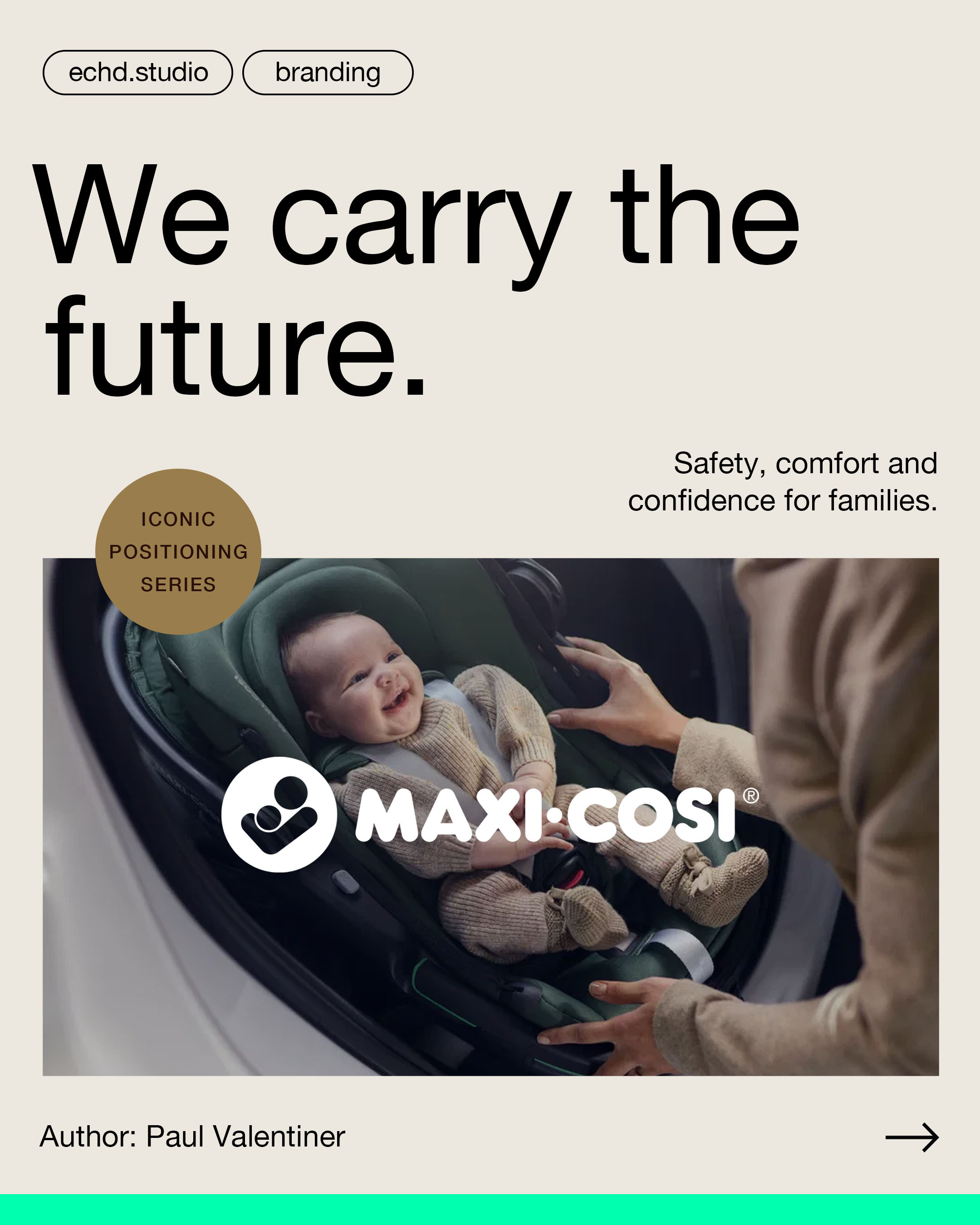 Iconic Brand Positioning #6 - Maxi Cosi